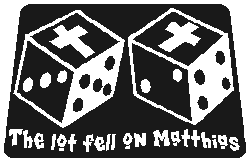 The lot fell on Matthias